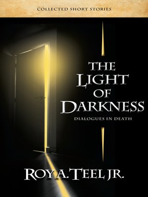 cover image of The Light of Darkness